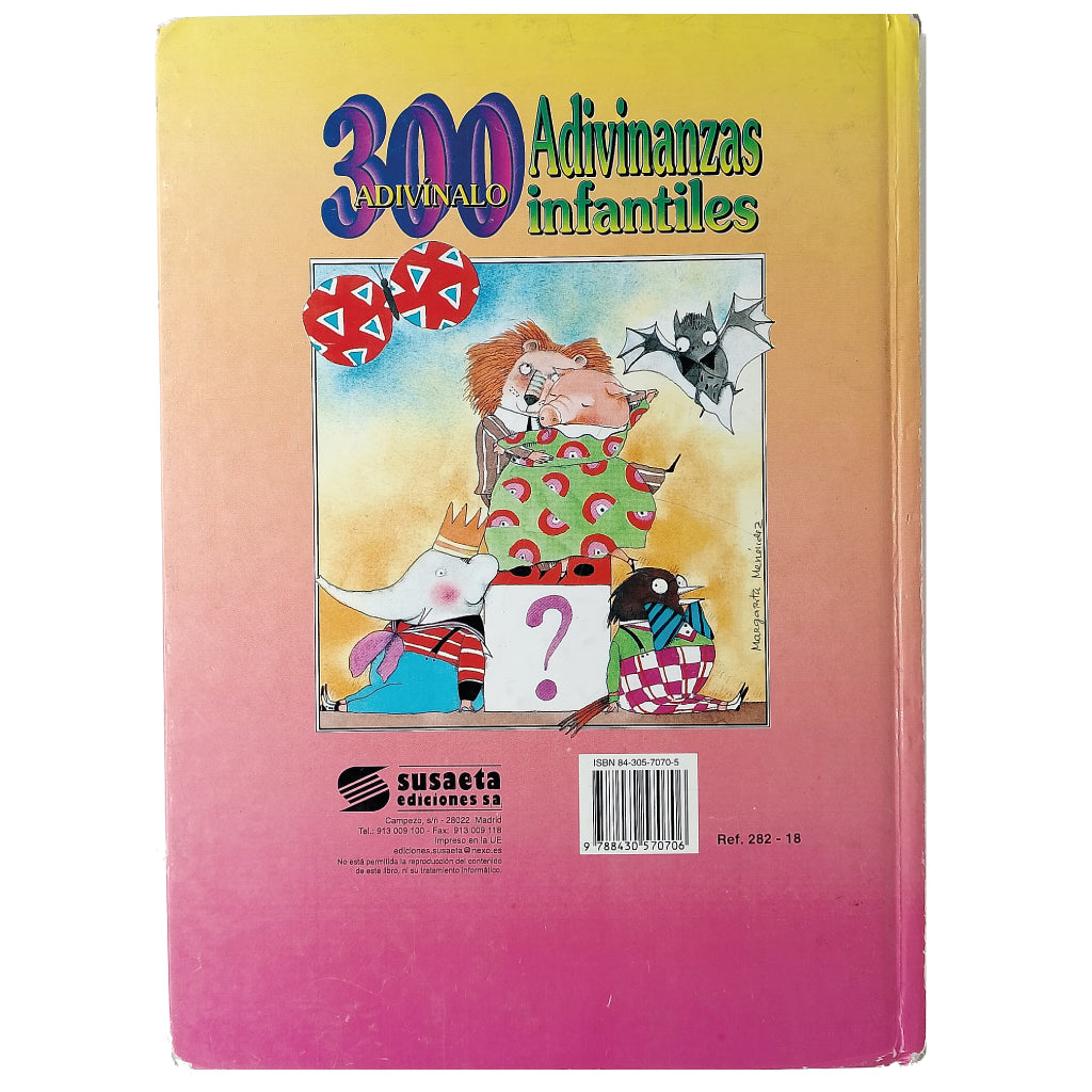 300 ADIVINANZAS INFANTILES. Varios autores