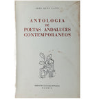 ANTOLOGÍA DE POETAS ANDALUCES CONTEMPORÁNEOS. Cano, Jose Luis
