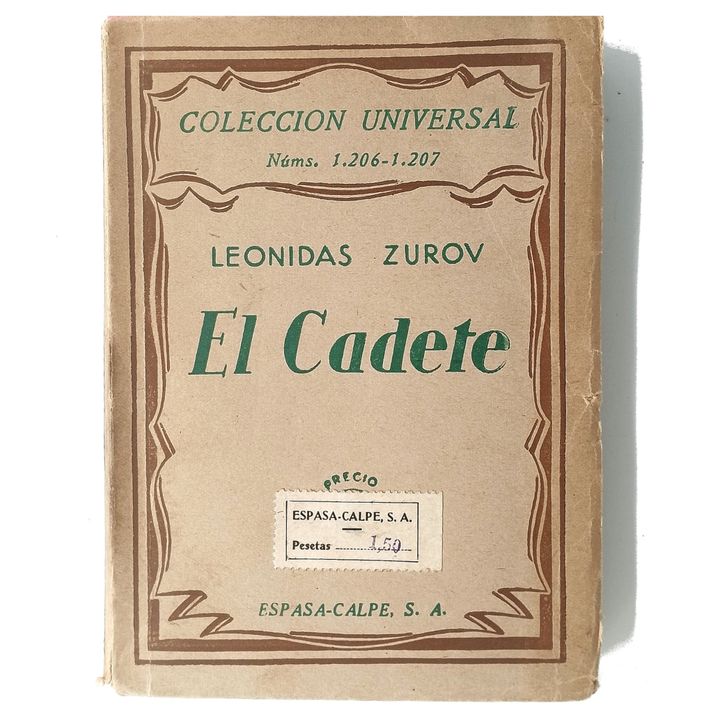 EL CADETE. Zurov, Leonidas