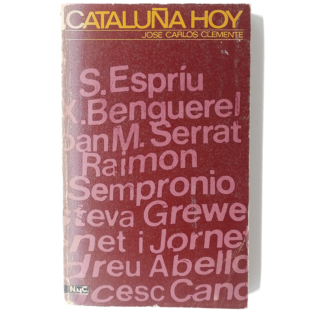 CATALUÑA HOY. Clemente, José Carlos (Dedicado)