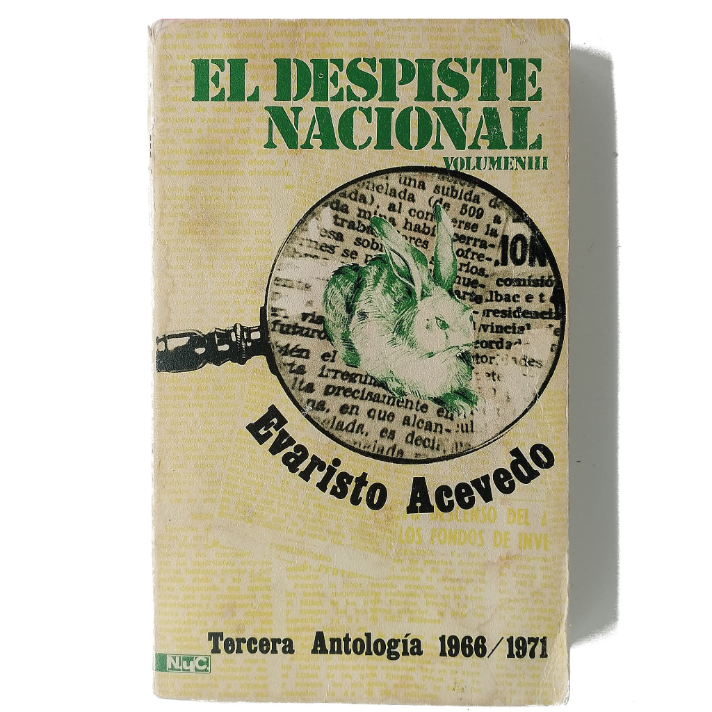 EL DESPISTE NACIONAL. Volumen III. Acevedo, Evaristo