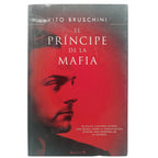 EL PRÍNCIPE DE LA MAFIA. Bruschini, Vito