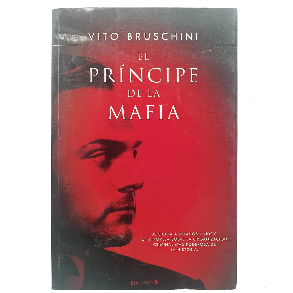 EL PRÍNCIPE DE LA MAFIA. Bruschini, Vito