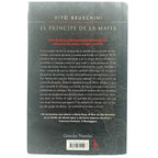 EL PRÍNCIPE DE LA MAFIA. Bruschini, Vito