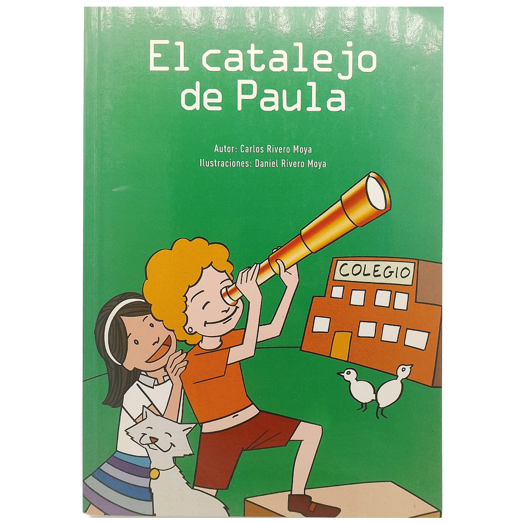 EL CATALEJO DE PAULA. Rivero Moya, Carlos