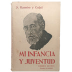 MI INFANCIA Y JUVENTUD. Ramón y Cajal, Santiago
