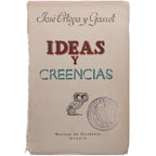 IDEAS Y CREENCIAS. Ortega y Gasset, José