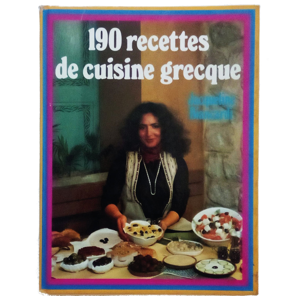 190 RECETTES DE CUISINE GRECQUE. Biancardi, Jacqueline