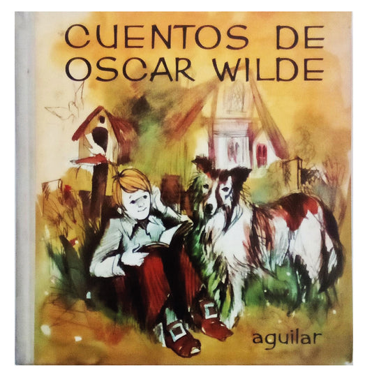 CUENTOS. Wilde, Oscar