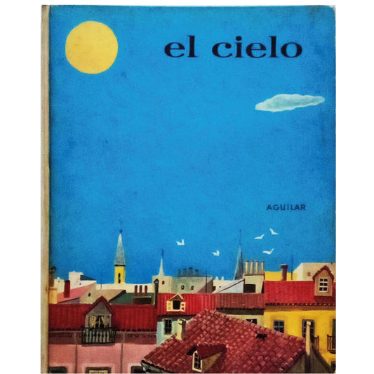 EL CIELO. A.J.M.