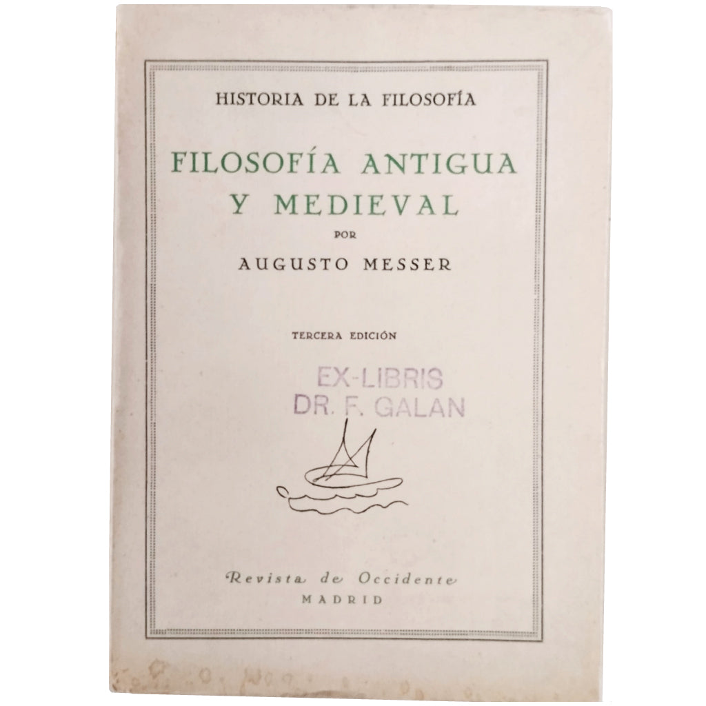 FILOSOFÍA ANTIGUA Y MEDIEVAL. Messer, Augusto