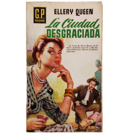 LA CIUDAD DESGRACIADA. Queen, Ellery