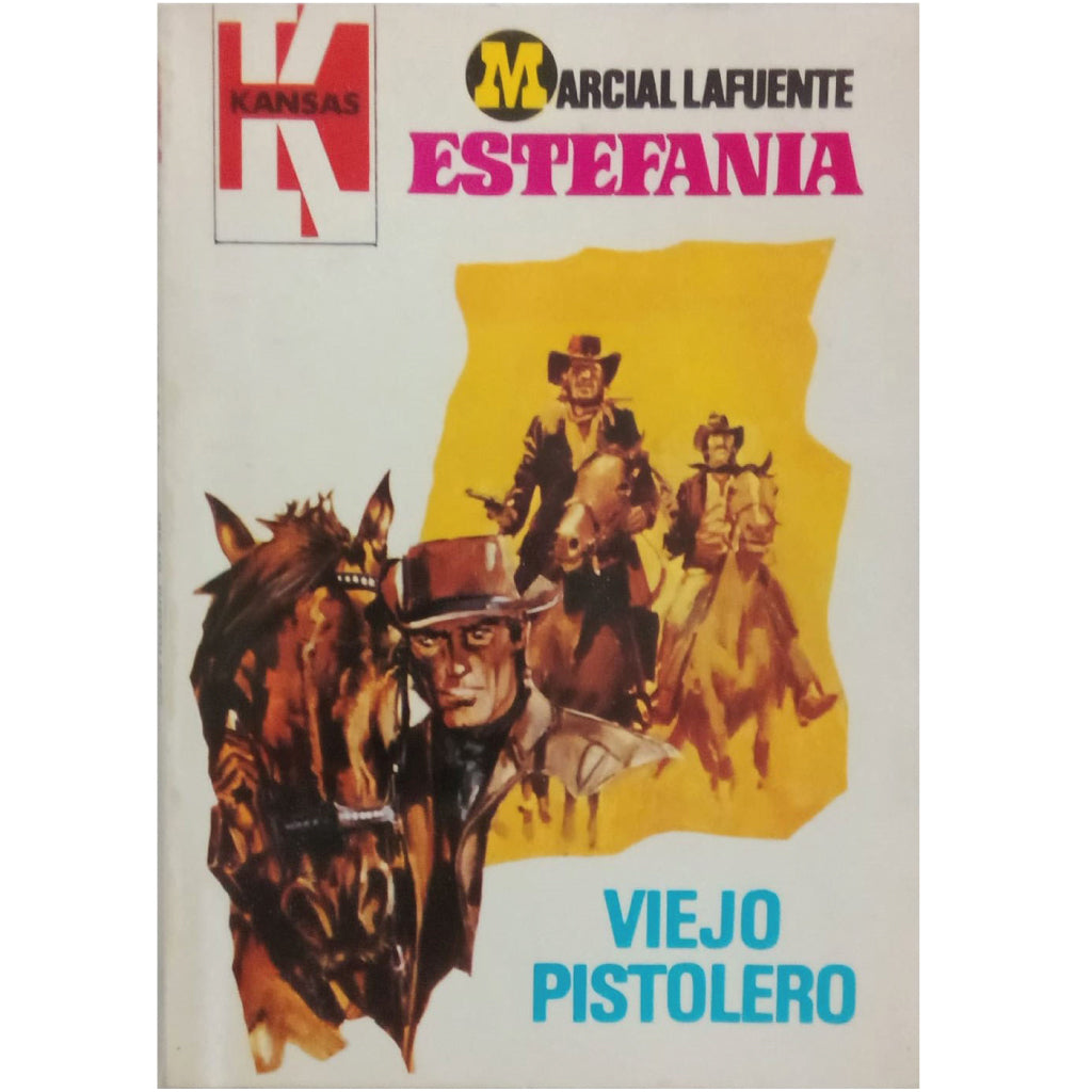 VIEJO PISTOLERO. Lafuente Estefanía, Marcial