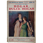 LA NOVELA ROSA Nº 199: HOGAR, DULCE HOGAR (DUSKIN). Livinston Hill, G.