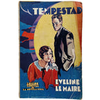 LA NOVELA ROSA: TEMPESTAD (L'Ouragan). Maire, Eveline le