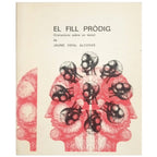 EL FILL PRODIG (Variacions sobre un tema). Vidal Alcover, Jaume
