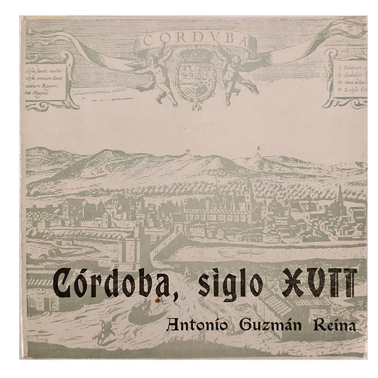 CÓRDOBA, SIGLO XVII. Guzmán Reina, Antonio