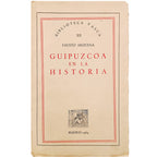 GUIPUZCOA EN LA HISTORIA. Arocena, Fausto