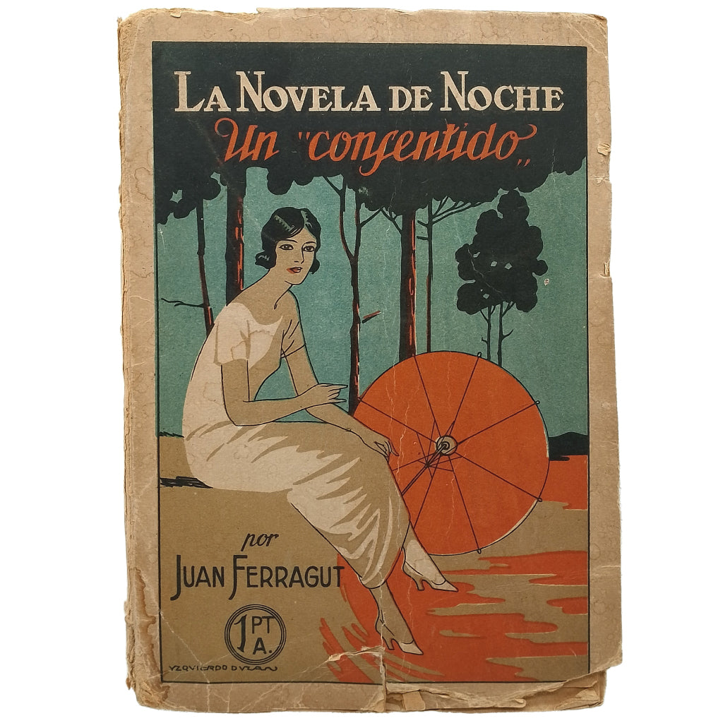 LA NOVELA DE NOCHE Nº 13: UN CONSENTIDO. Ferragut, Juan
