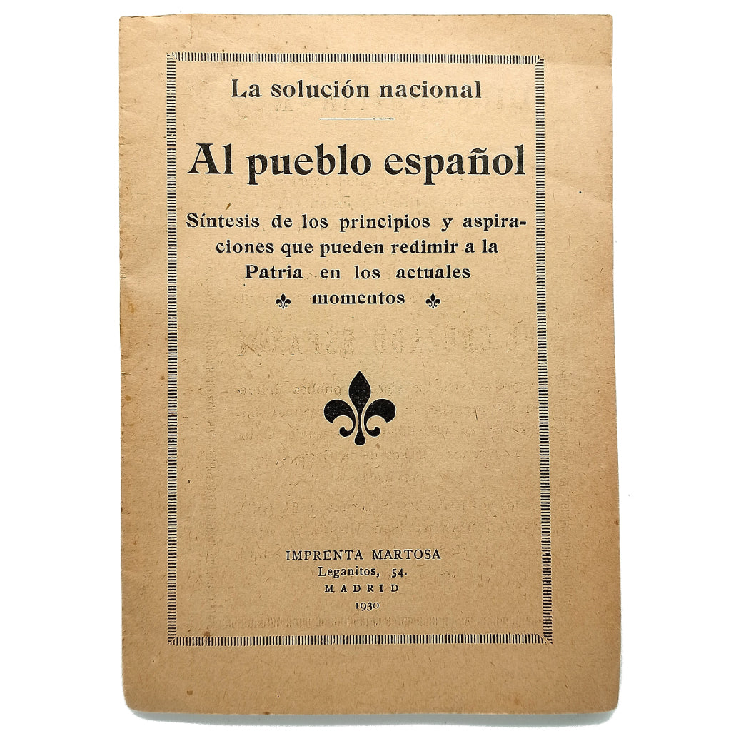 LA SOLUCIÓN NACIONAL. AL PUEBLO ESPAÑOL