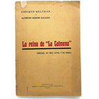 LA REINA DE LA COLMENA. Beltrán, Enrique y Sendín Galiana, Alfredo