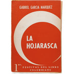LA HOJARASCA. García Márquez, Gabriel