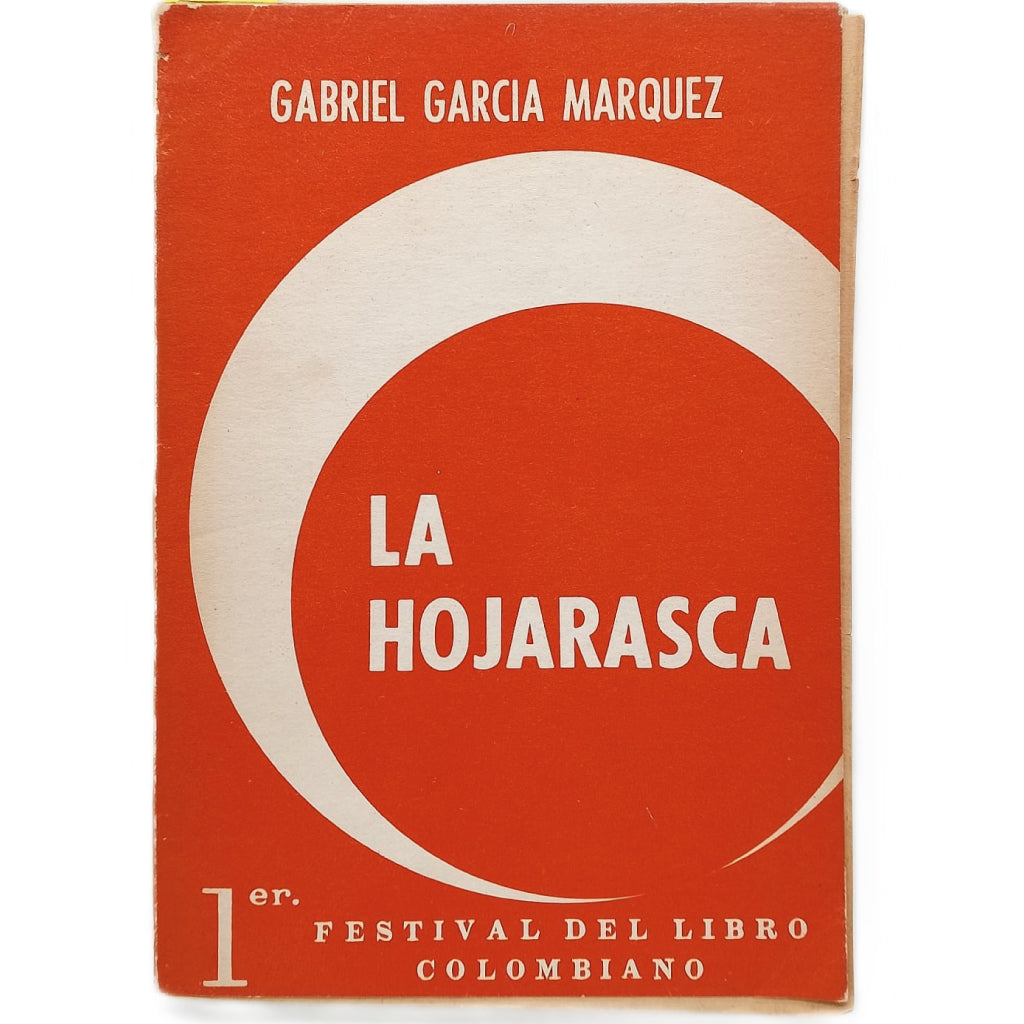 LA HOJARASCA. García Márquez, Gabriel