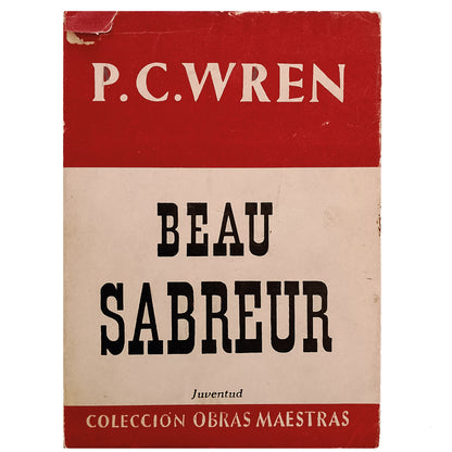 BEAU SABREUR. Wren, P.C.