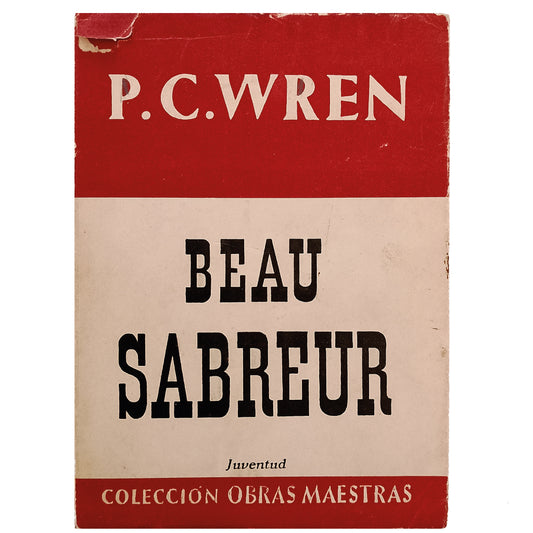 BEAU SABREUR. Wren, P.C.