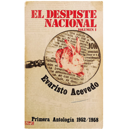 EL DESPISTE NACIONAL. Volumen I. Acevedo, Evaristo