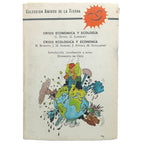 CRISIS ECONÓMICA Y ECOLOGÍA/ CRISIS ECOLÓGICA Y ECONOMÍA. Varios autores
