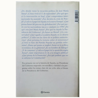 OCHO AÑOS DE GOBIERNO. Una visión personal de España. Aznar, José María (Dedicado)