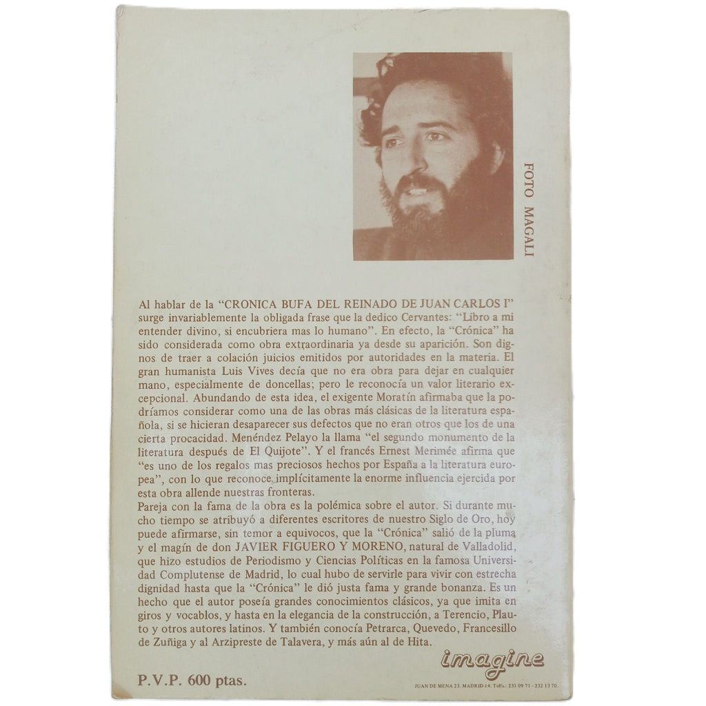 CRÓNICA BUFA DEL REINADO DE JUAN CARLOS I. Figuero, Javier