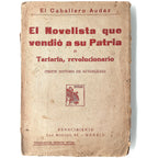 EL NOVELISTA QUE VENDIÓ A SU PATRIA O TARTARÍN, REVOLUCIONARIO (Triste historia de actualidad). El Caballero Audaz