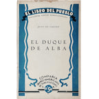 EL LIBRO DEL PUEBLO Nº 28: EL DUQUE DE ALBA. Castro, Juan de