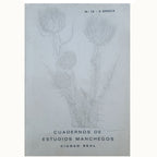 CUADERNOS DEL INSTITUTO DE ESTUDIOS MANCHEGOS Nº 12. CIUDAD REAL. 2ª Época. Julio, 1982