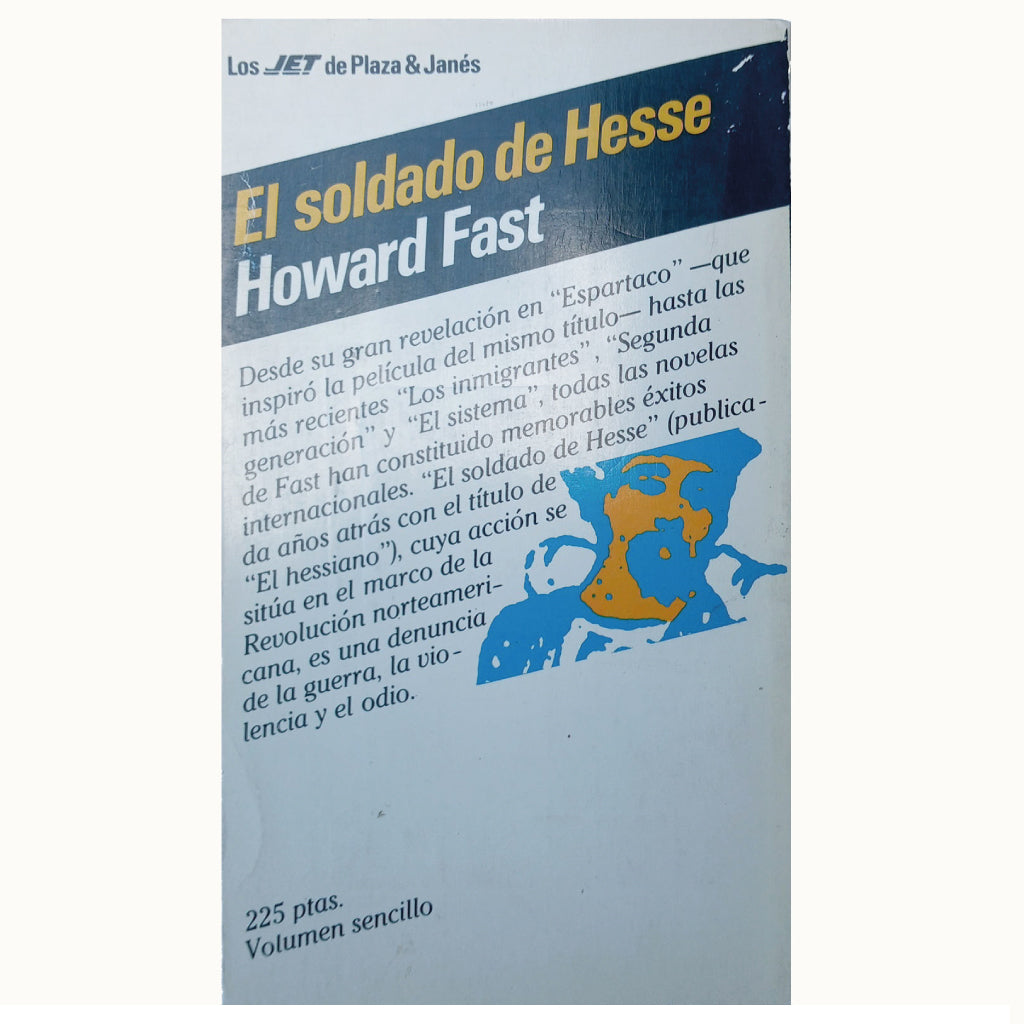 EL SOLDADO DE HESSE. Fast, Howard