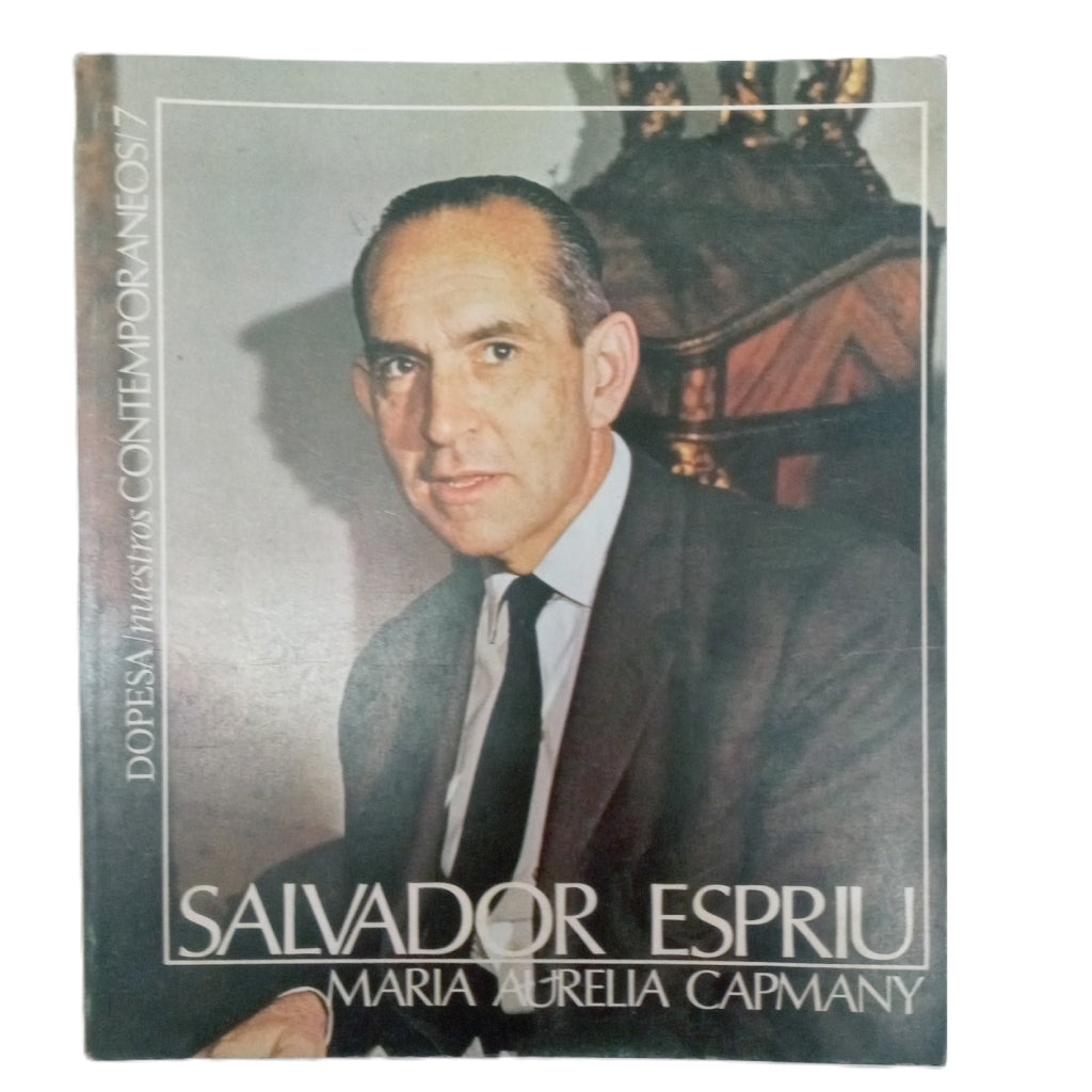 SALVADOR ESPRIU. Capmany, María Aurelia