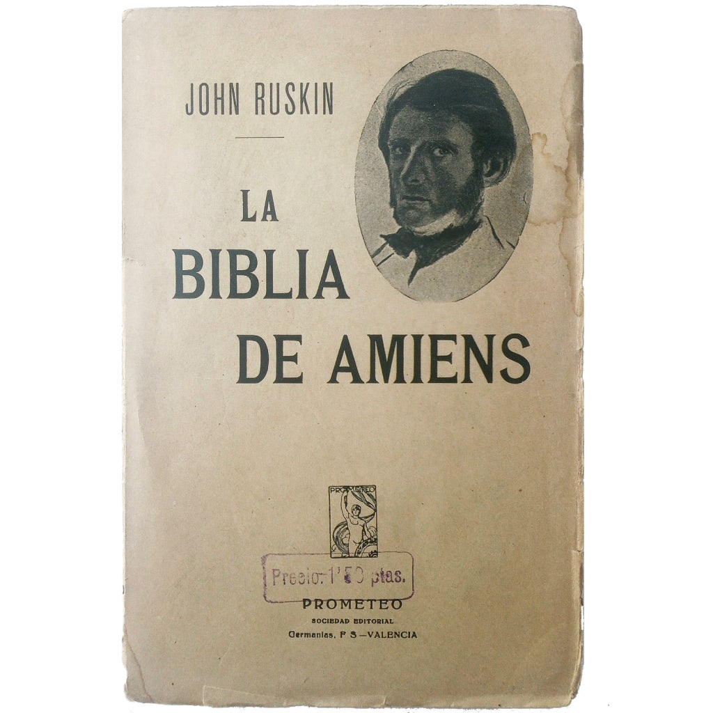 LA BIBLIA DE AMIENS. Ruskin, John