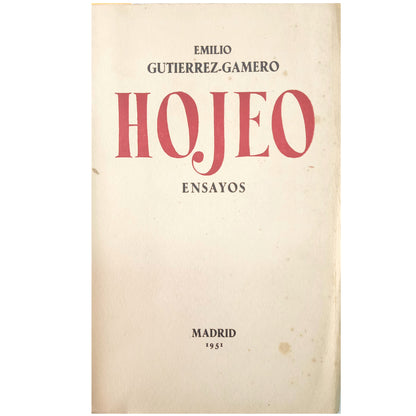 HOJEO. Ensayos. Gutiérrez-Gamero, Emilio