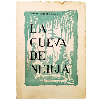 LA CUEVA DE NERJA. Giménez Reyna, Simeón