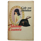 MADAME CASANOVA. Schönthan, Gaby von