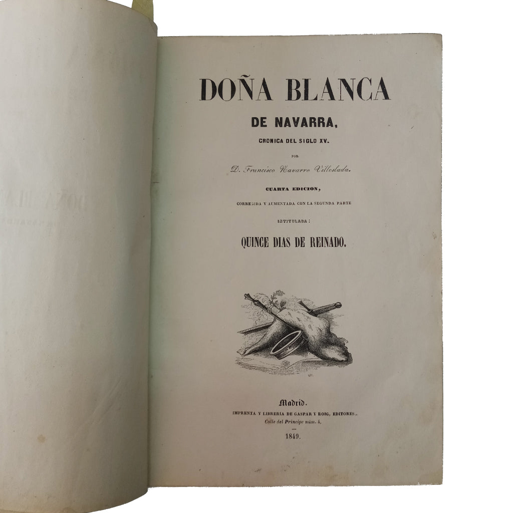 DOÑA BLANCA DE NAVARRA, CRÓNICA DEL SIGLO XV. Navarro Villoslada, Francisco