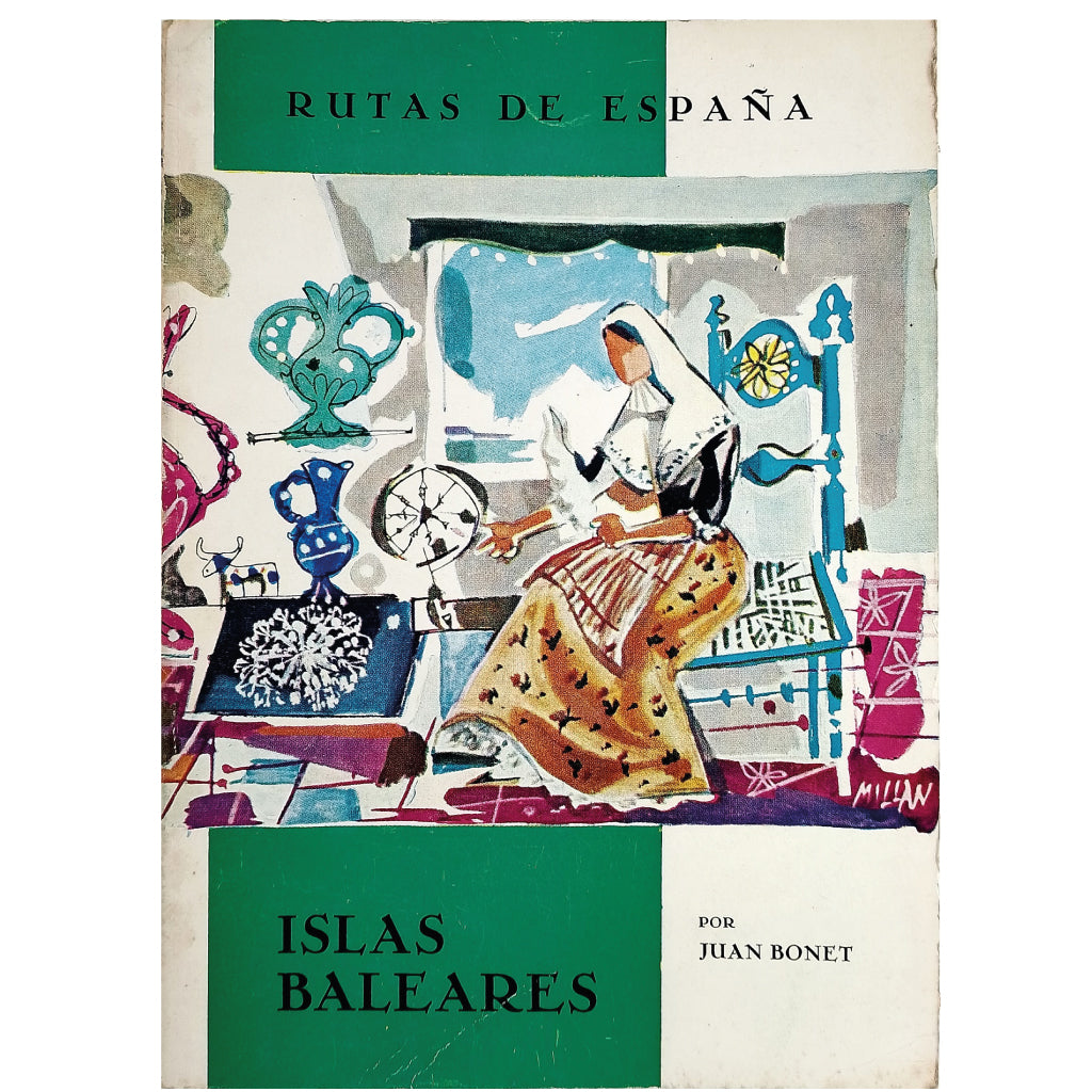 RUTAS DE ESPAÑA Nº 13: ISLAS BALEARES. Bonet, Juan