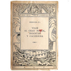 VIAJE AL GRAN MOGOL, INDOSTÁN Y CACHEMIRA. Tomo I. Bernier, Francisco