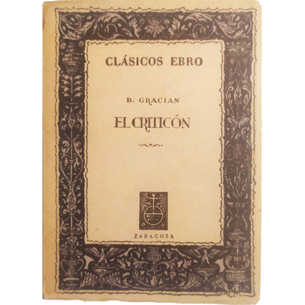 EL CRITICÓN. Gracián, Baltasar