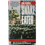 SNAKE EATER. Bendell, Don