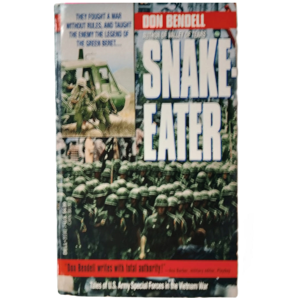 SNAKE EATER. Bendell, Don