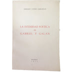 LA INTIMIDAD POÉTICA DE GABRIEL Y GALÁN. Conde Gargollo, Enrique (Dedicado)