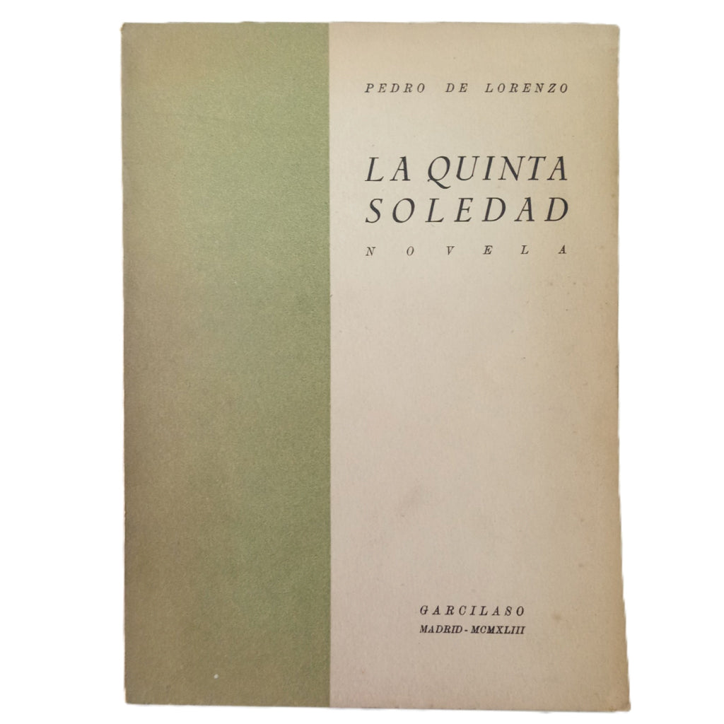 LA QUINTA SOLEDAD. Lorenzo, Pedro de (Dedicado)